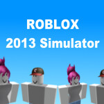 ROBLOX 2013 SImulator Hub World