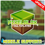 [📱MOBILE SUPPORT!] PixelBlox