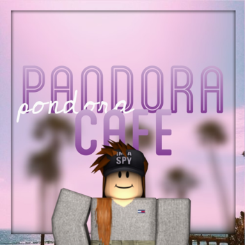 Pandora Cafe || Roleplay ||