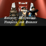 Roleplay: Werewolves, Vampires, and Humans