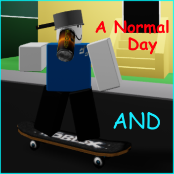 A Normal Day
