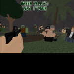Green Valley: War Tycoon [GROUP VIP]
