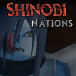 Naruto: Shinobi Nations [WIP]
