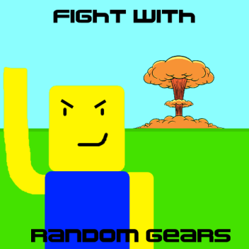 ¡Lucha con Random Gears!