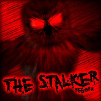 Der Stalker: Wiedergeboren
