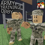 Army Training Obby! (READ DESC)