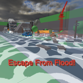 Escape the Flood Obby! 