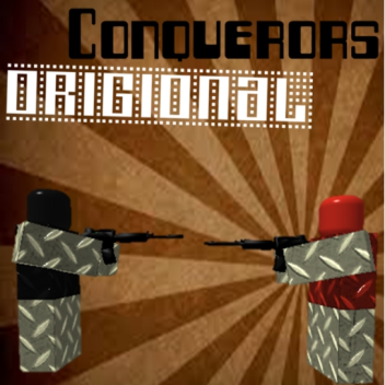 Conquerors Origional