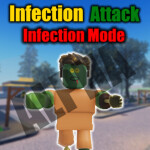 Infection Attack - Infection Mode Alpha