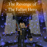 Revenge of the Fallen Hero [RPG]