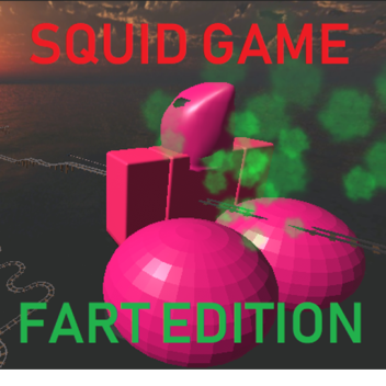 RIDE INTO SQUID GAME FART EDITION
