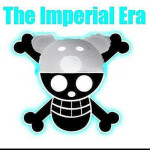 The Imperial Era (One Piece/Fairy Tail)