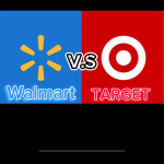[Shutting down for a while] WALMART VS TARGET