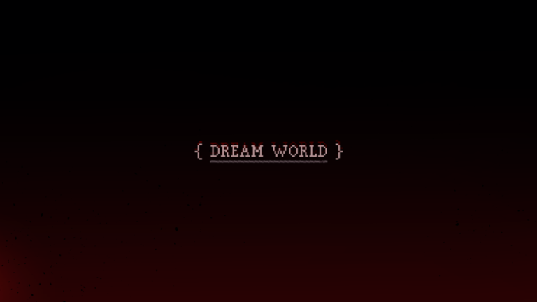 Dream World ROBLOX GAME Dreamcore