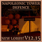 [🏠NEW LOBBY] Napoleonic Tower Defence
