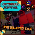 Outbreak Survival - Halloween Event [2.9.8]