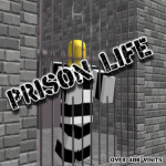 Prison Life. 80K VISITS!!] (Read DESC]