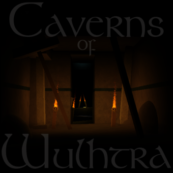 Caverns of Wulthra : Adventure/Obstacle