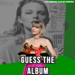 Guess The Taylor Swift Album [ALPHA]