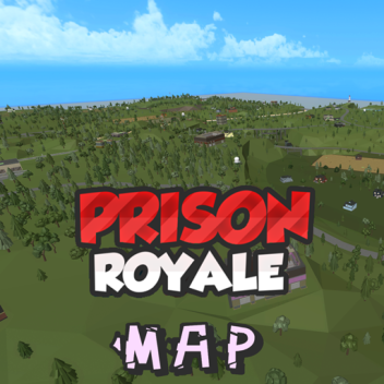 Prison Royale Map