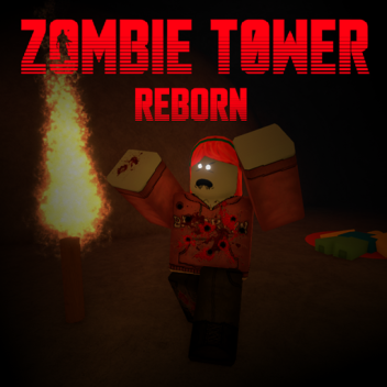 Zombie Tower Reborn [BETA]