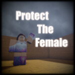 Protect The Female