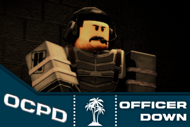 [17+] OCPD - Officer Down