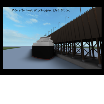 Zenith and Michigan Ore Dock #4 [V2 SOON]