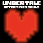 UNDERTALE: Determined Souls [BETA]