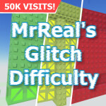 [UPD!] MrReal's Glitch Per Difficulty Chart Obby