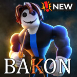 Bakon 🔪 [NEW]