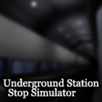 Underground Station Stop Simulator
