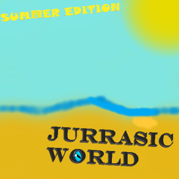SUMMER EDITION! Jurassic World - Fallen Kingdom  (