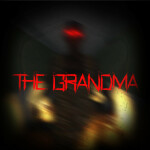 The Grandma [HORROR]