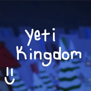 Yeti Kingdom