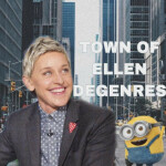 Town of Ellen Degeneres 