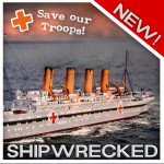 Shipwrecked! [HOSPITAL SHIP]