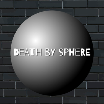 Death By Sphere (GnomeJam Game)
