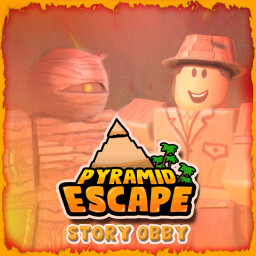 [Update] The Great Pyramid Escape [Story - Obby] thumbnail
