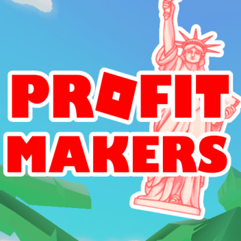 Profit makers!