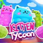 [FREE UGC] Kitten Tycoon! 🐱🐾