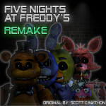 Five Nights at Freddy's: REMAKE
