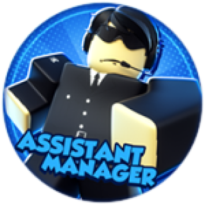 ASSISTANT MANAGER - Roblox