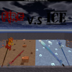 Fire v.s Ice Battle For Glory! (Original) 