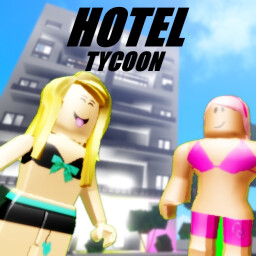 🏢HOTEL TYCOON🏢 TYCOON TYCOON TYCOON TYCOON TYC thumbnail