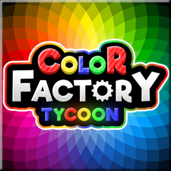 Color Factory Tycoon REMASTERED