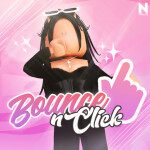 ♡ Bounce N Click ♡
