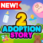 Adoption 2 👶 (STORY)