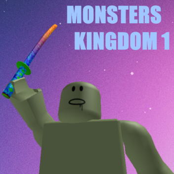 UPDATE! [ Monster Kingdoms 1 ] *ALPHA*