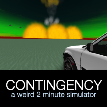 Contingency | 2 minute simulator